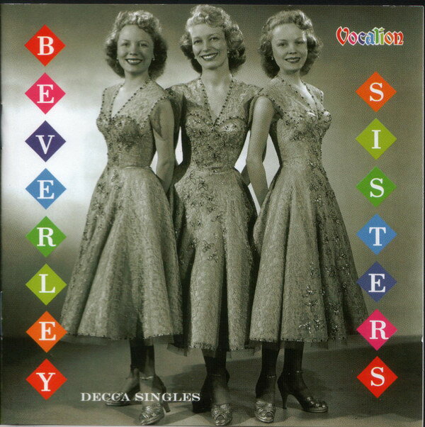 CD Beverley Sisters Decca Singles 1955-58 CDLK4156 Vocalion /00110