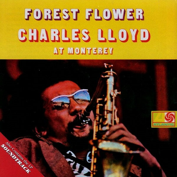 【中古】CD Charles Lloyd Forest Flower / Soundtrack R271746 Rhino Records /00110