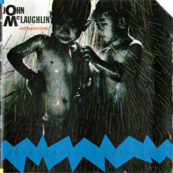 CD Mahavishnu John Mclaughlin Adventures In Radioland 8856180816 Relativity /00110