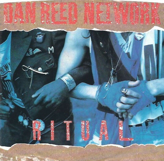 7” Dan Reed Network Ritual MS76266 Mercury /00080