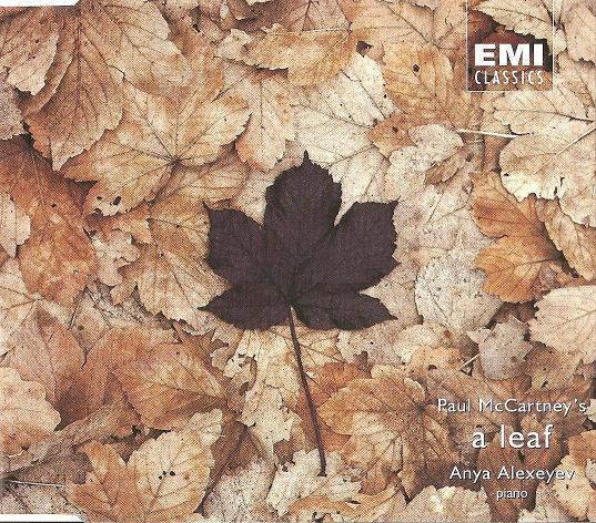 CD Anya Alexeyev Paul Mccartneys A Leaf CDLEAF1 EMI Classics /00110