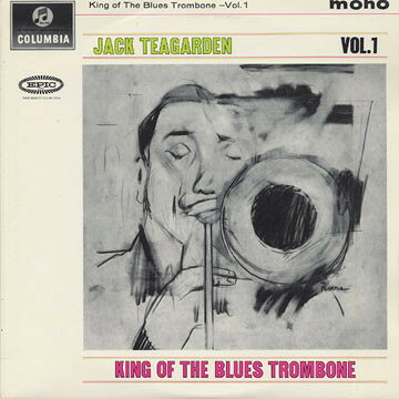 【中古】LP Jack Teagarden King Of The Blues Trombone Volume 1 33SX1545 Columbia /00260