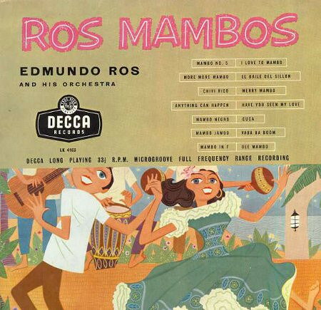 LP Edmundo Ros &amp; His Orchestra Ros Mambos LK4103 Decca /00260