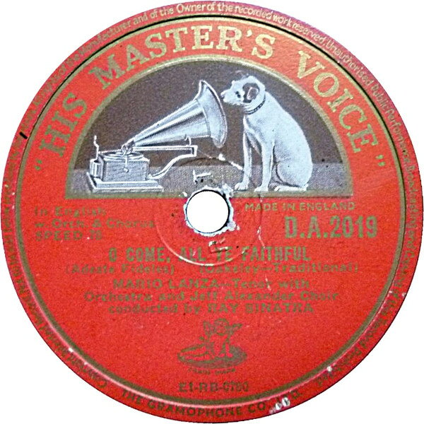 78RPM/SP Mario Lanza O Come, All Ye Faithful / Oh Little Town Of Bethleh DA2019 HIS MASTERS VOICE /00500