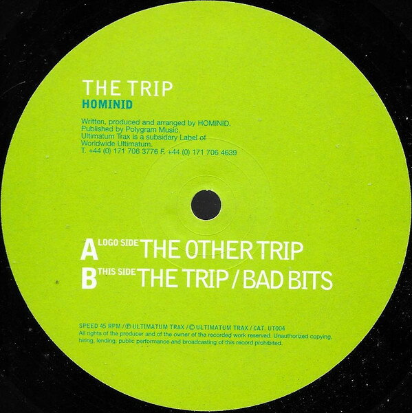 12” Hominid The Trip UT004 WORLDWIDE ULTIMATUM /00250