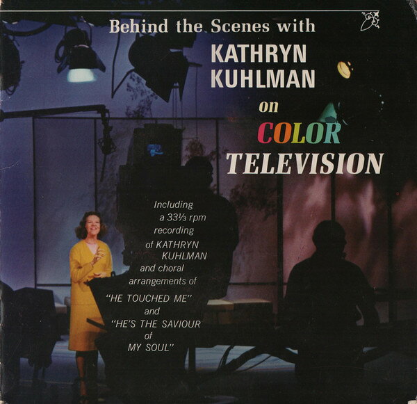 7” Kathryn Kuhlman / Irene Oliver Behind The Scenes With Kathryn Kuhlman IBM603 Miracle Records /00080