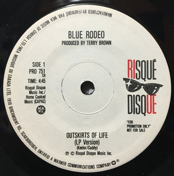 【中古】7” Blue Rodeo Outskirts Of Life PRO751 Risque Disque プロモ /00080