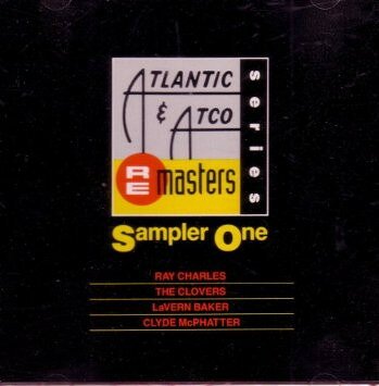 CD Ray Charles, The Clovers, LaVe Atlantic &amp; Atco Remasters Series Sampler One PRCD42332 ATLANTIC プロモ /00110