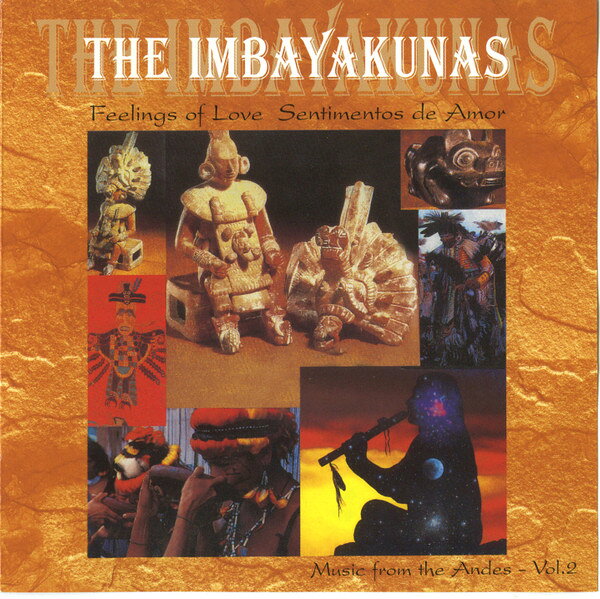 CD Imbayakunas Feelings Of Love Sentimentos De Amor - Music From T IMB002 NOT ON LABEL /00110