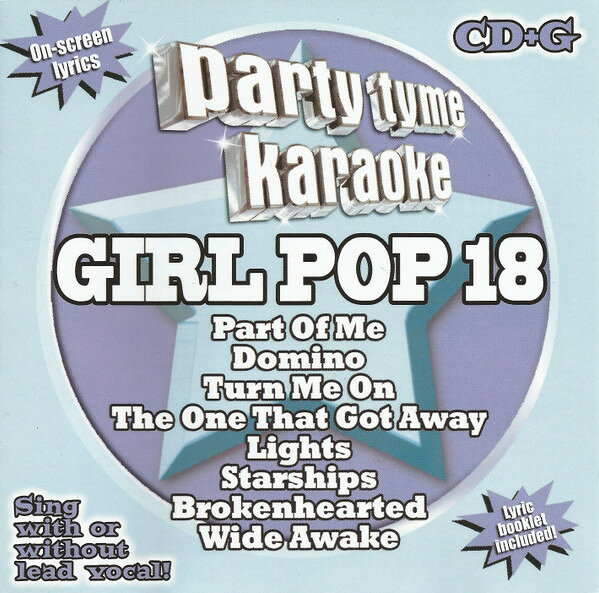 CD Unknown Artist Party Tyme Karaoke - Girl Pop 18 SYB1669 Sybersound 未開封 /00110