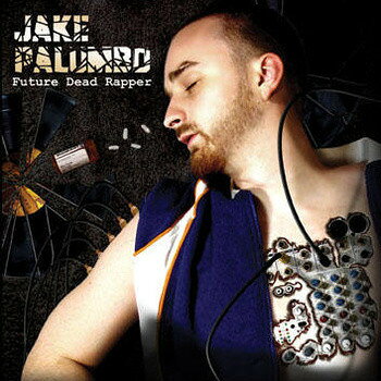 CD Jake Palumbo Future Dead Rapper SPC00131109 SpaceLAB Recordings /00110