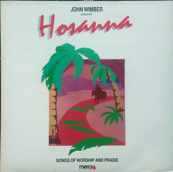 LP Vineyard Singers Hosanna SFR160 Mercy Records /00260