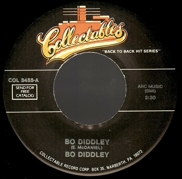 7” Bo Diddley Bo Diddley / Im Sorry COL3455 Collectables /00080