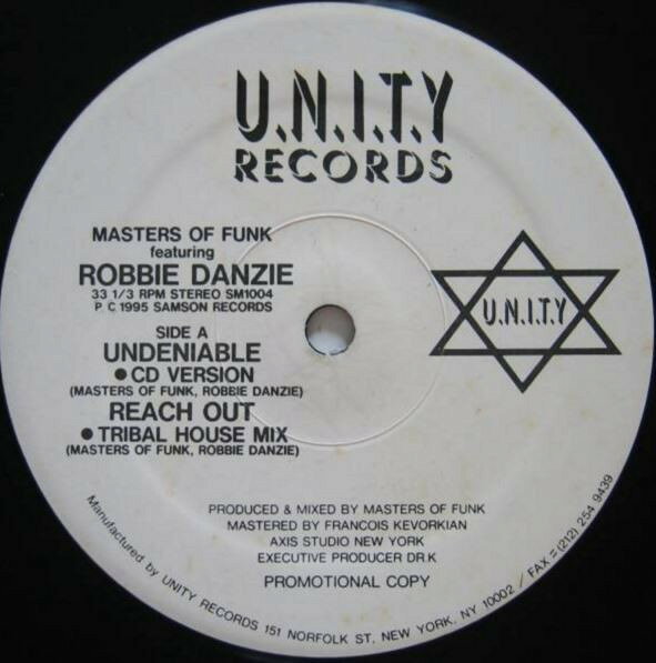12” Masters Of Funk, Robbie Danzie Undeniable / Reach Out SM1004 U.N.I.T.Y Records /00250