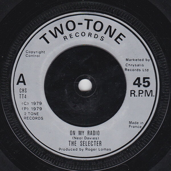 7” Selecter On My Radio CHSTT4 Two-Tone Records /00080