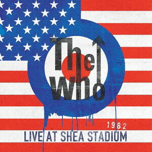 2discs CD ザ・フー ライヴ・アット・シェイ・スタジアム　1982 （SHM- UICY1620910 ユニバーサルミュージ 未開封 /00220