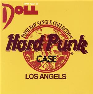 【中古】CD （オムニバス） ド－ルズ・ハ－ドL．A．パンク・ケ－ス JICK89526 （株...
