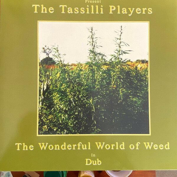 LP Zion Train Present The Tassill Wonderful World Of Weed In Dub PRTLLP019 /00260