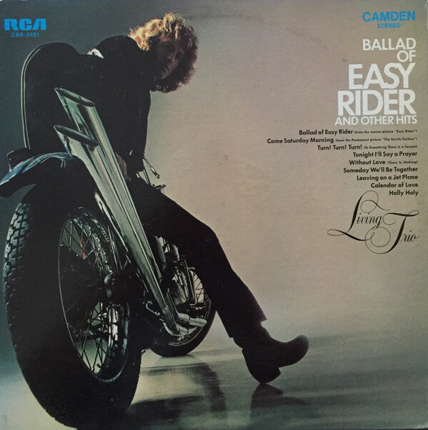 LP Living Trio Ballad Of Easy Rider And Other Hits CAS2401 RCA Camden /00260