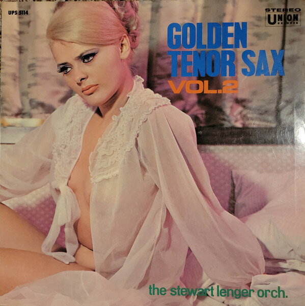 LP Stewart Lenger Orchestra Golden Tenor Sax Vol. 2 UPS5114 UNION /00400