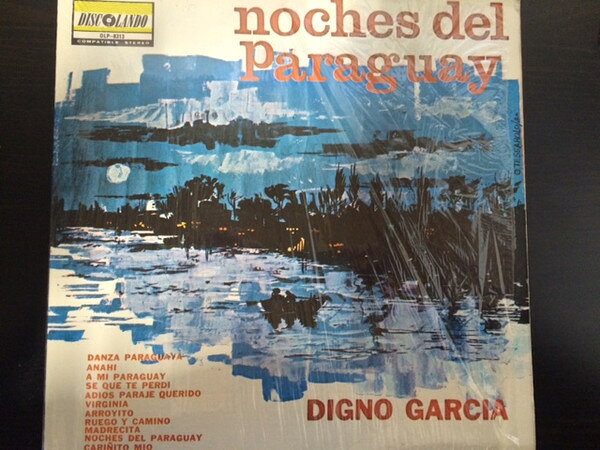 LP Digno Garcia Noches Del Paraguay OLP8313 Discolando /00260