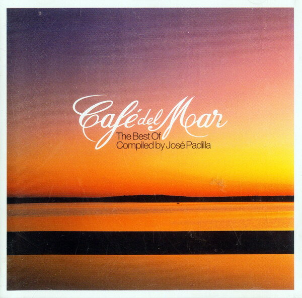 2discs CD Various Cafe Del Mar - The Best Of - Compiled By Jose Padil 9811498 CAFE DEL MAR MUSIC /00220