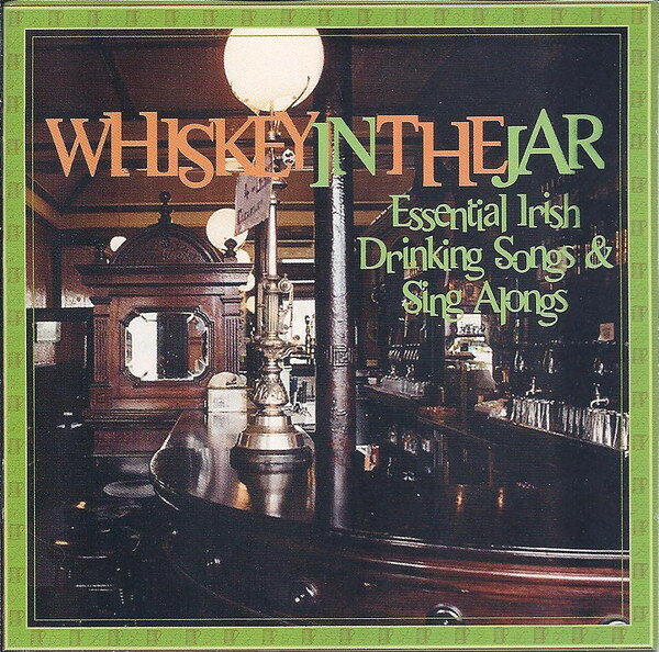 2discs CD Various Whiskey In The Jar (Essential Irish Drinking Songs 82876789352 LEGACY /00220