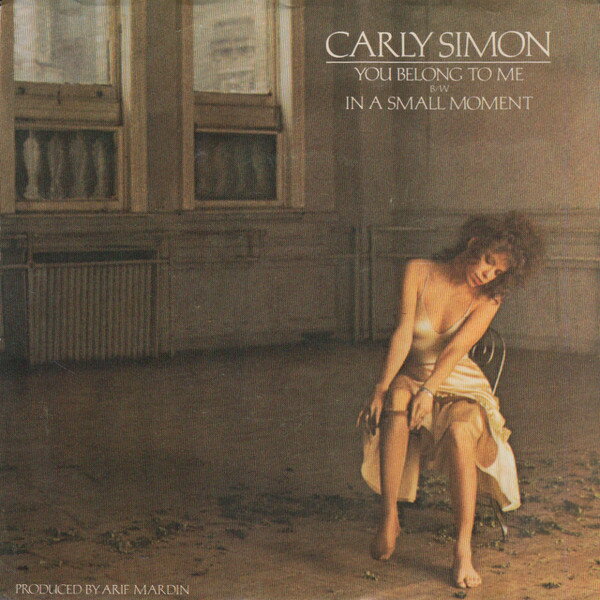 7” Carly Simon You Belong To Me E45477 Elektra /00080