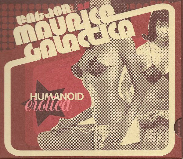 CD Fat Jon as Maurice Galactica Humanoid Erotica CF0062 Counterflow Recordin /00080