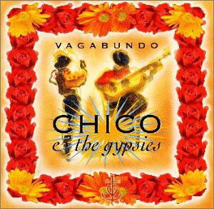 CD Chico &amp; The Gypsies Vagabundo TOCP50049 EMI Electrola /00110
