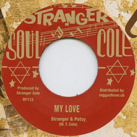 7” Stranger Cole, Patchy / Basil My Love / So Nice Like Rice RF112 Stranger Soul Cole/R /00050