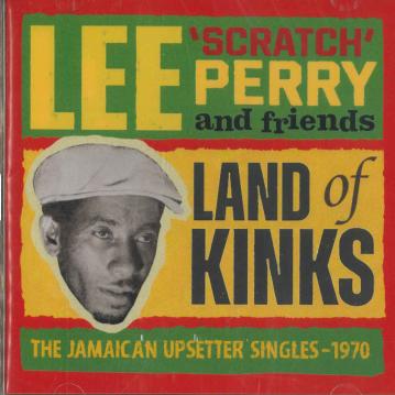 【新品】2discs CD Lee scratch Perry, Friends Land Of Kinks: The Jamaican Upsetter Singles - 1970 DB2CD157 Doctor Bird UK /00250