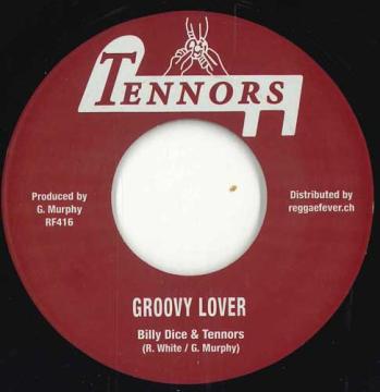 7” Billy Dice &amp; Tennors / Bernard Groovy Lover / Mod Mood RF416 Tennors/Reggae Fever /00048