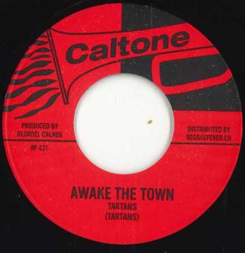 7” Tartans / Claudette Thomas Awake The Town / Roses Are Red RF431 Caltone/Reggae Fever /00048