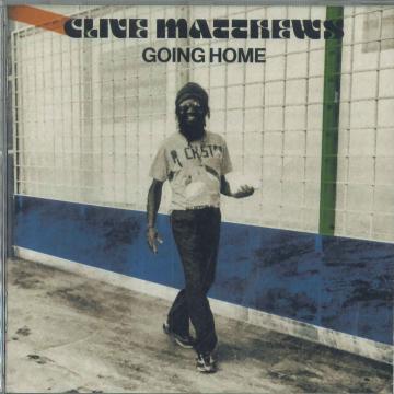 牙买加（雷鬼乐等） - 【新品】CD Clive Matthews Going Home ARKCD022 A-lone Productions E /00096