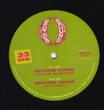 【新品】12” Brother Sound Peace For The Sufferers Cut 2 Cut 3 / Keep It Upf BS010 Brother Sound EU /00187