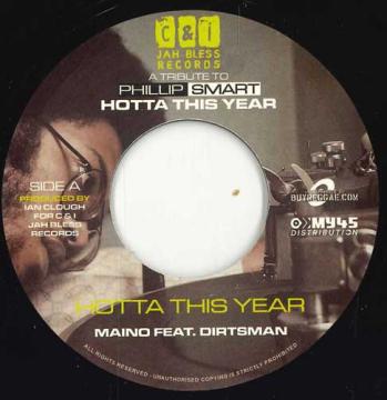 7” Maino, Dirtsman / Charly Black Hotta This Year / Back It Up C&amp;IJBEU002 C&amp;i Jah Bless EU /00048