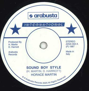 7” Horace Martin Sound Boy Style / Dub Style Version AR45002 Arabusta EU /00048