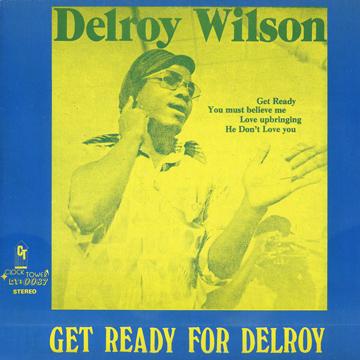 LP Delroy Wilson Get Ready For Delroy: Sings For I CTLP0087 Clocktower CA 未開封 /00239