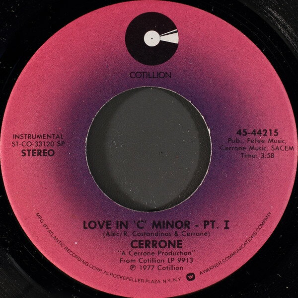 7” Cerrone Love In C Minor 4544215 Cotillion /00080