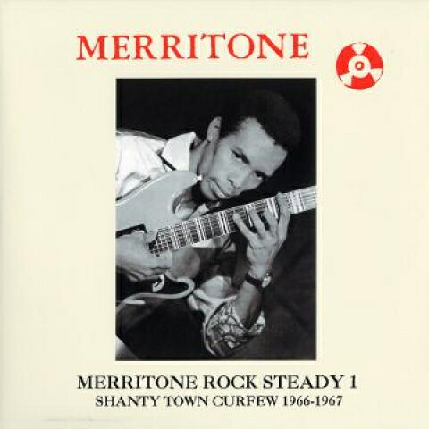 2discs LP Various Merritone Rock Steady 1: Shanty Town Curfew 1966-19 DSRLP006 Dub Store Records JP /00462