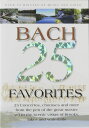 【中古】DVD 25 Bach Favorites DVD8817 /00110