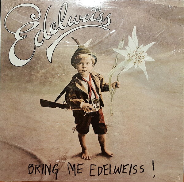 12” Edelweiss Bring Me Edelweiss 2468960 WEA /00250