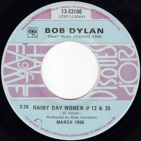 【中古】7” Bob Dylan Rainy Day Women #12 &amp; 35 / Like A Rolling Stone 1333100 Columbia /00080