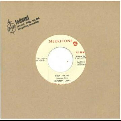 7” Hopeton Lewis Cool Collie DSRFED7022 Merritone/Dub Store Japan Vinyl /00050
