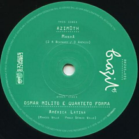 7” Azimuth / Osmar Milito E Quart Manah / America Latina BRZ45021 Brazil 45s/Mr Bongo /00080