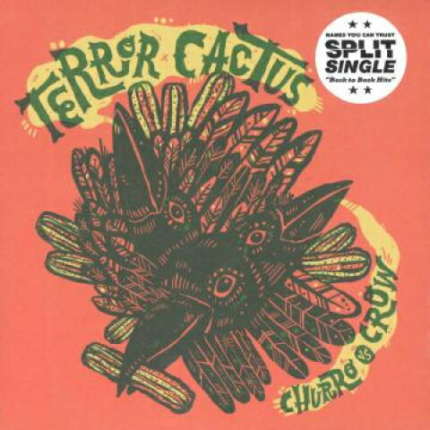 7” Terror, Cactus / Orquestra Pac Churro Vs Crow / Regreso NYCT7067 Names You Can Trust /00048
