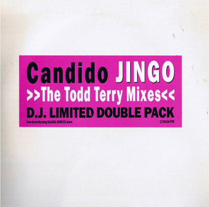 2discs 12” Candido Jingo (The Todd Terry Mixes) 12SALSAPR8PROMO Salsoul Records, Def /00460