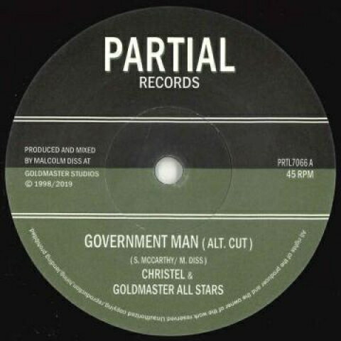 7” Christel &amp; Goldmaster All Star Government Man (Alt. Cut) / Political Version PRTL7066 Partial UK /00048