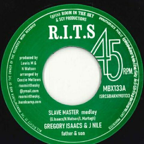 7” Gregory Issacs, J Nile Slave Master Medley / Version MBX133 Room In The Sky UK /00048